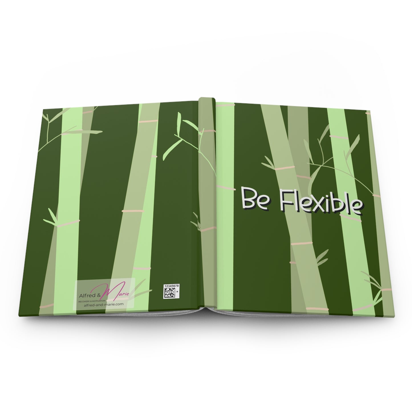 "Be Flexible" Hardcover Journal Matte
