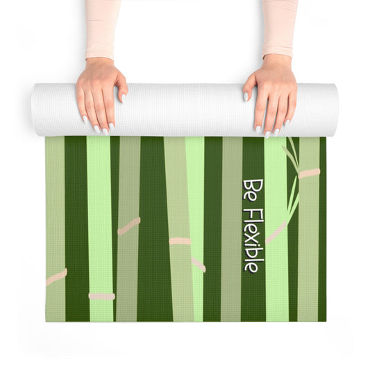 "Be Flexible" Foam Yoga Mat