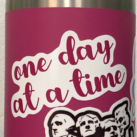 Recovery Slogan Sticker, Vinyl - One Day At A Time - Free Shipping!