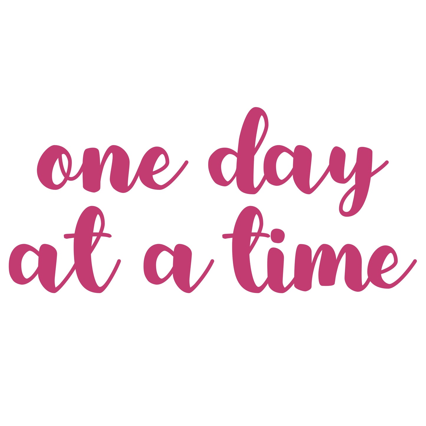 Recovery Slogan Sticker, Vinyl - One Day At A Time - Free Shipping!