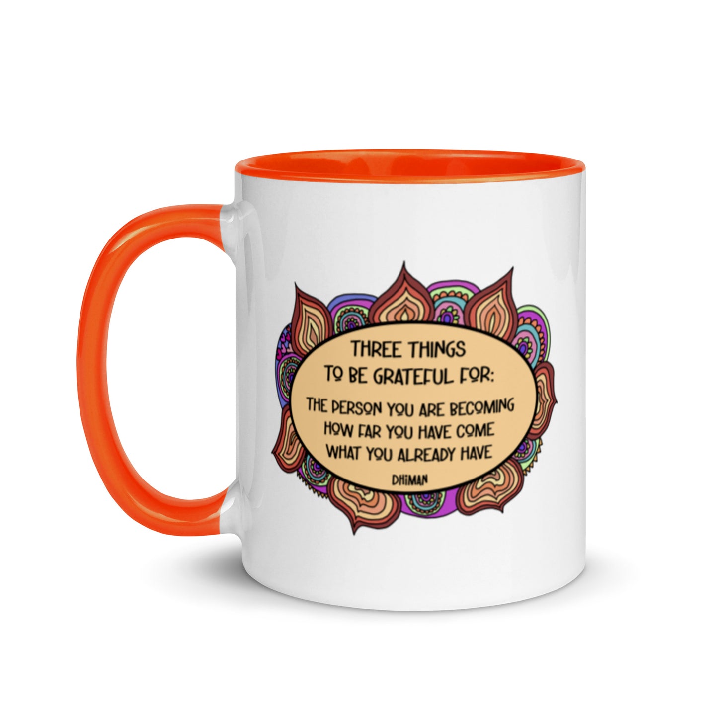ceramic coffee mug dhiman gratitude mandala drawing with text three things to be grateful for the person you are becoming how far you have become what you already have 11 ounce six colors printed both sides