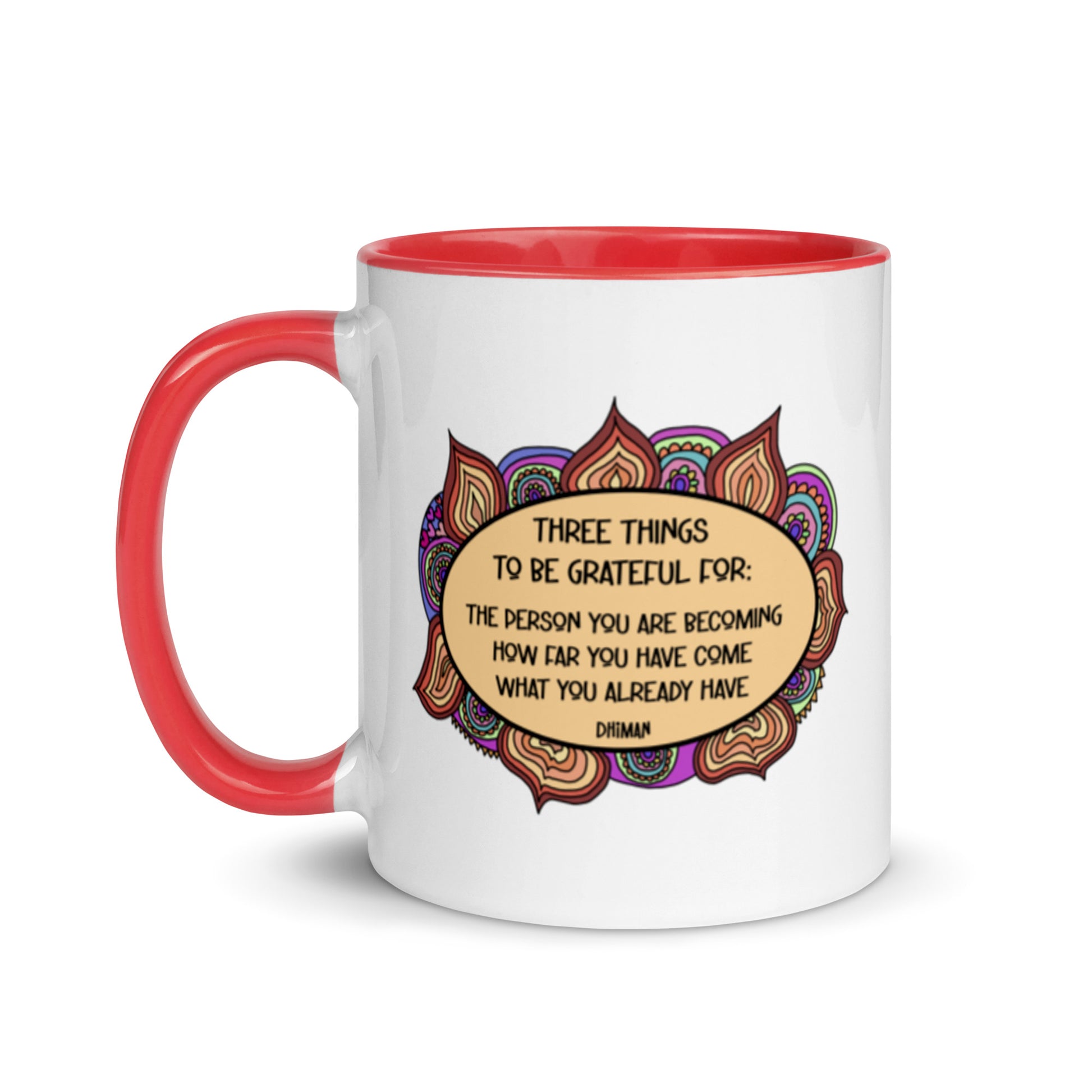 ceramic coffee mug dhiman gratitude mandala drawing with text three things to be grateful for the person you are becoming how far you have become what you already have 11 ounce six colors printed both sides